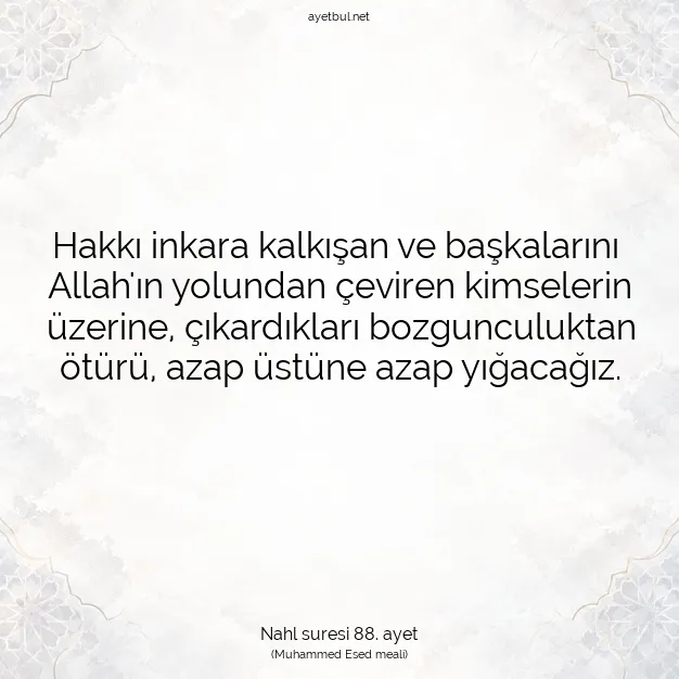 Ayetbul | Kuran Mealleri | Quran | Nahl suresi 88. ayet