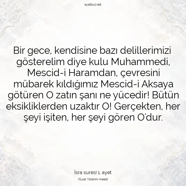 Ayetbul | Kuran Mealleri | Quran | İsra suresi 1. ayet