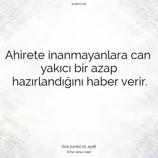 Ayetbul | Kuran Mealleri | Quran | İsra suresi 10. ayet