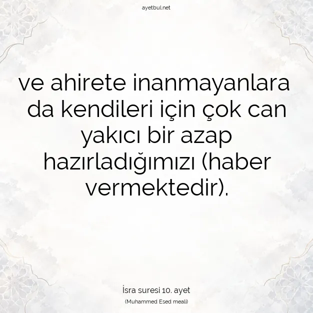 Ayetbul | Kuran Mealleri | Quran | İsra suresi 10. ayet