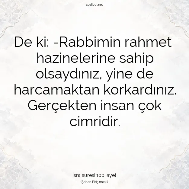 Ayetbul | Kuran Mealleri | Quran | İsra suresi 100. ayet