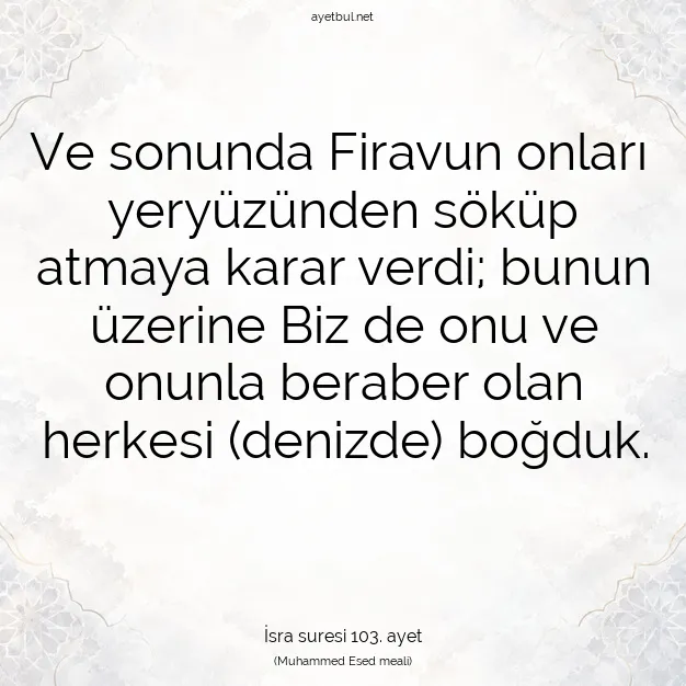 Ayetbul | Kuran Mealleri | Quran | İsra suresi 103. ayet