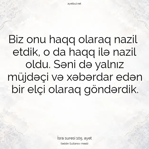 Ayetbul | Kuran Mealleri | Quran | İsra suresi 105. ayet