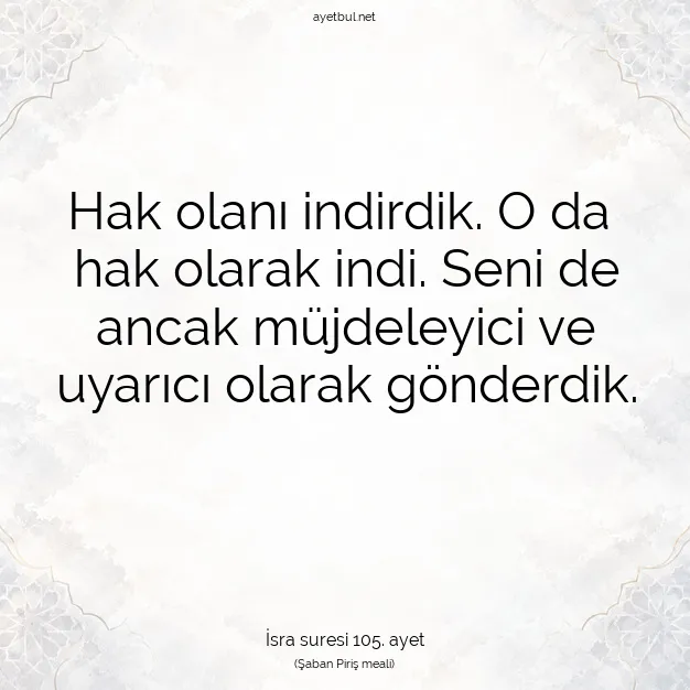 Ayetbul | Kuran Mealleri | Quran | İsra suresi 105. ayet