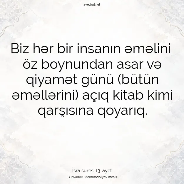 Ayetbul | Kuran Mealleri | Quran | İsra suresi 13. ayet