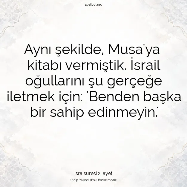 Ayetbul | Kuran Mealleri | Quran | İsra suresi 2. ayet