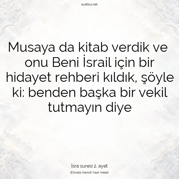 Ayetbul | Kuran Mealleri | Quran | İsra suresi 2. ayet