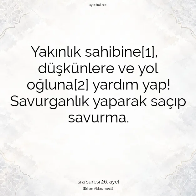 Ayetbul | Kuran Mealleri | Quran | İsra suresi 26. ayet