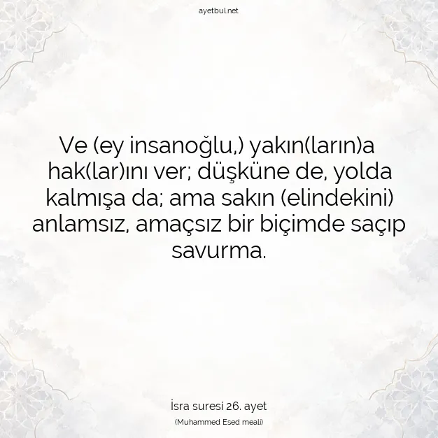 Ayetbul | Kuran Mealleri | Quran | İsra suresi 26. ayet