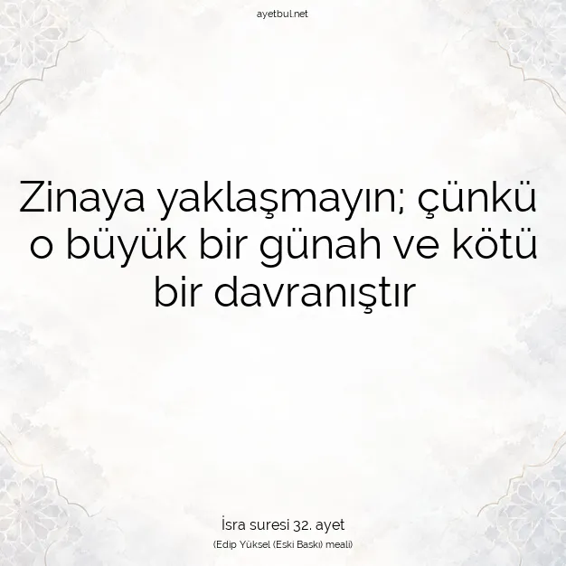 Ayetbul | Kuran Mealleri | Quran | İsra suresi 32. ayet