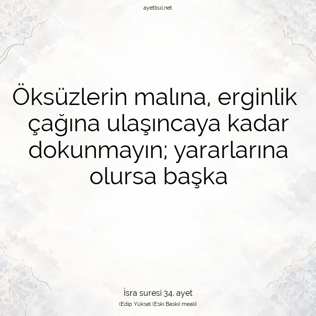Ayetbul | Kuran Mealleri | Quran | İsra suresi 34. ayet