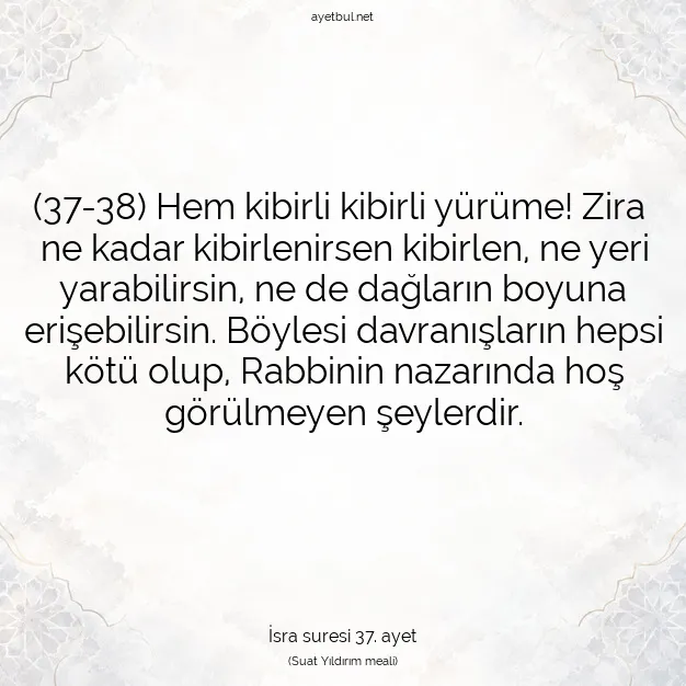 Ayetbul | Kuran Mealleri | Quran | İsra suresi 37. ayet