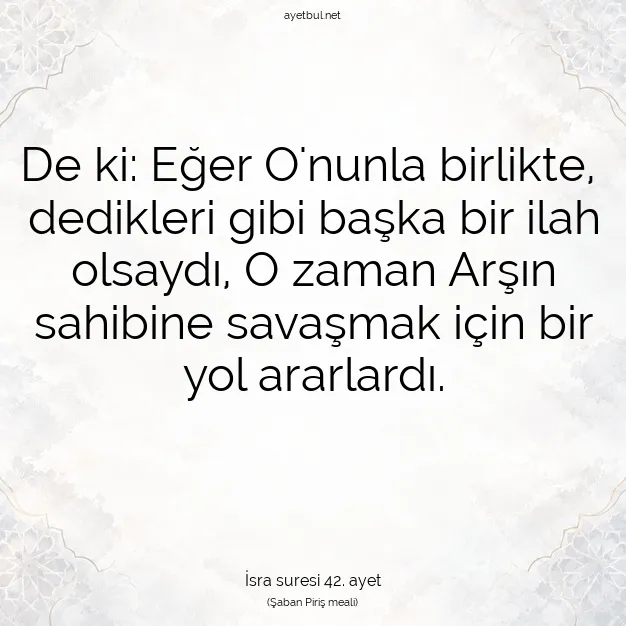 Ayetbul | Kuran Mealleri | Quran | İsra suresi 42. ayet
