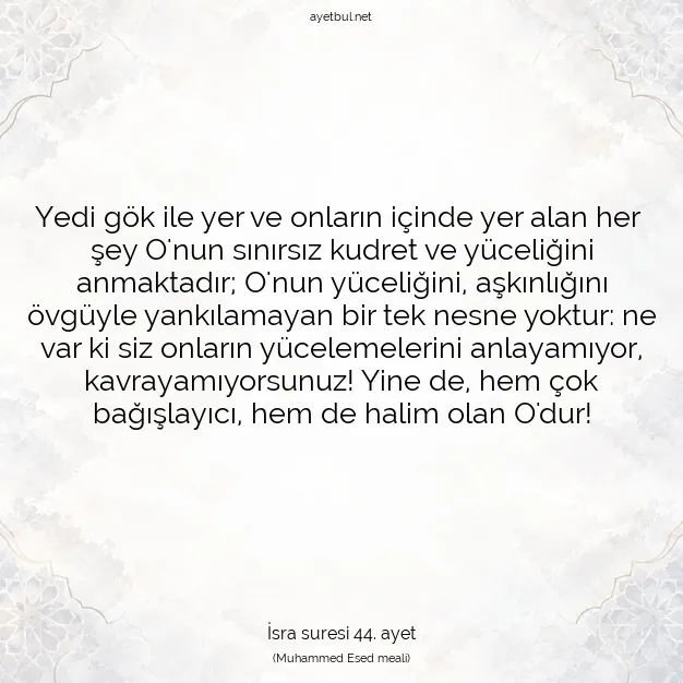 Ayetbul | Kuran Mealleri | Quran | İsra suresi 44. ayet