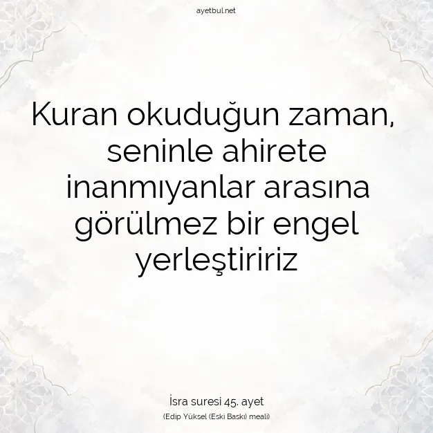 Ayetbul | Kuran Mealleri | Quran | İsra suresi 45. ayet
