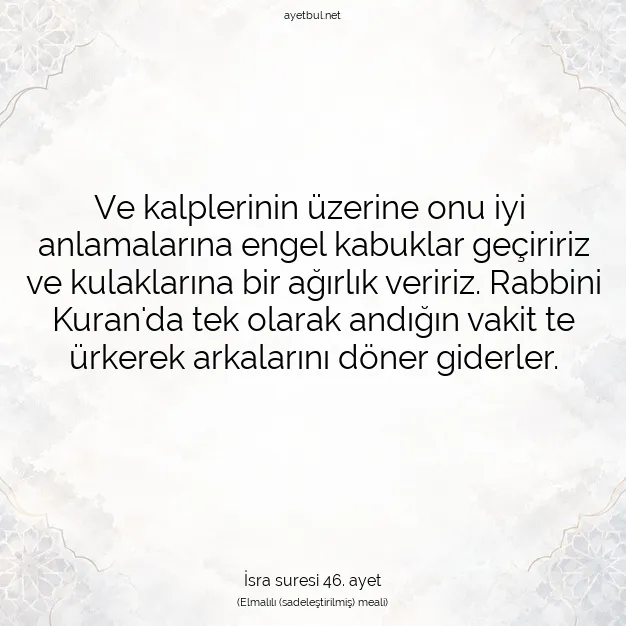 Ayetbul | Kuran Mealleri | Quran | İsra suresi 46. ayet