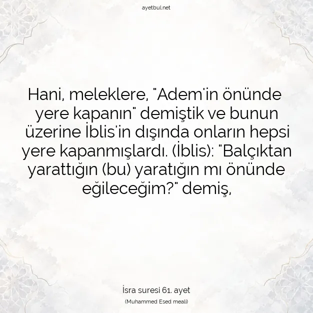 Ayetbul | Kuran Mealleri | Quran | İsra suresi 61. ayet