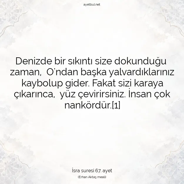 Ayetbul | Kuran Mealleri | Quran | İsra suresi 67. ayet