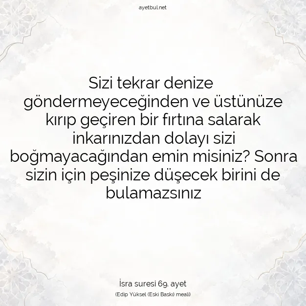 Ayetbul | Kuran Mealleri | Quran | İsra suresi 69. ayet