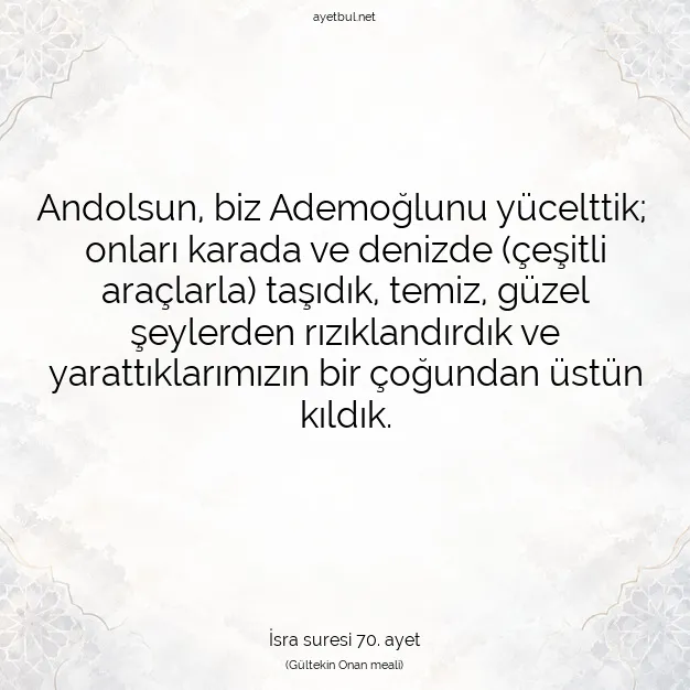 Ayetbul | Kuran Mealleri | Quran | İsra suresi 70. ayet