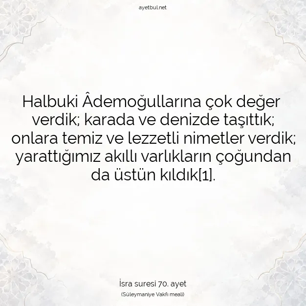 Ayetbul | Kuran Mealleri | Quran | İsra suresi 70. ayet