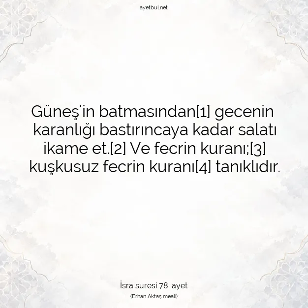 Ayetbul | Kuran Mealleri | Quran | İsra suresi 78. ayet