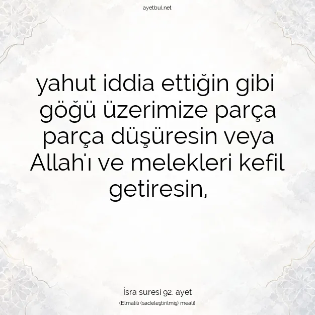 Ayetbul | Kuran Mealleri | Quran | İsra suresi 92. ayet