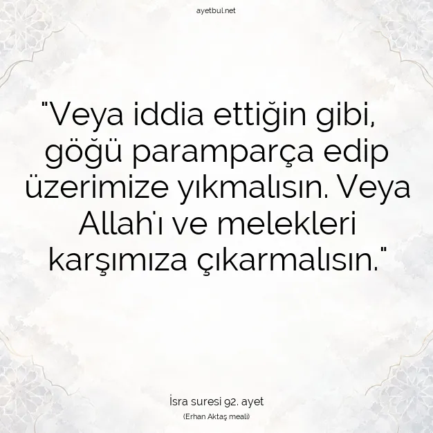 Ayetbul | Kuran Mealleri | Quran | İsra suresi 92. ayet