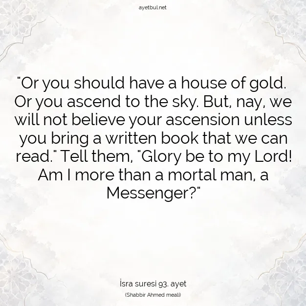 Ayetbul | Kuran Mealleri | Quran | İsra suresi 93. ayet