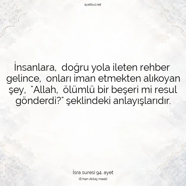 Ayetbul | Kuran Mealleri | Quran | İsra suresi 94. ayet
