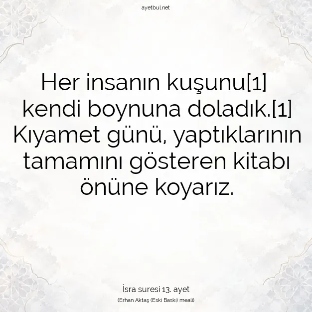 Ayetbul | Kuran Mealleri | Quran | İsra suresi 13. ayet