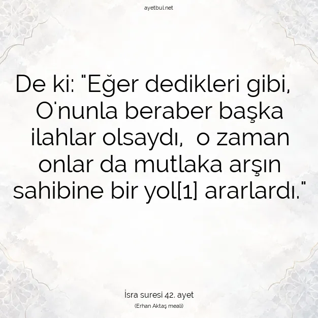 Ayetbul | Kuran Mealleri | Quran | İsra suresi 42. ayet