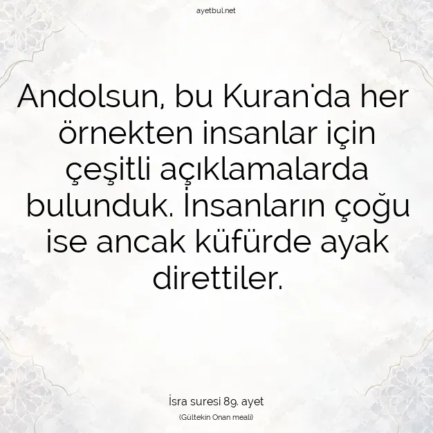 Ayetbul | Kuran Mealleri | Quran | İsra suresi 89. ayet