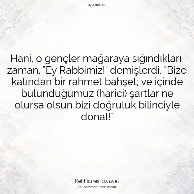 Ayetbul | Kuran Mealleri | Quran | Kehf suresi 10. ayet