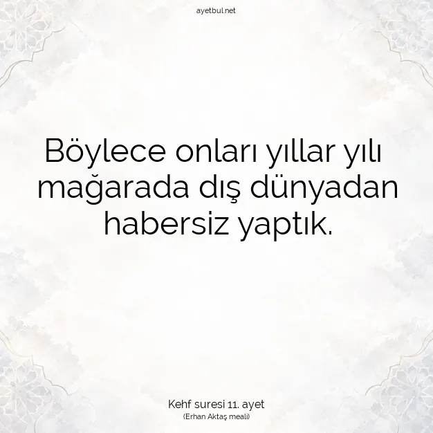 Ayetbul | Kuran Mealleri | Quran | Kehf suresi 11. ayet