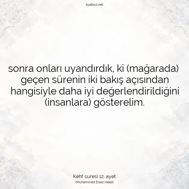 Ayetbul | Kuran Mealleri | Quran | Kehf suresi 12. ayet