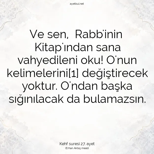 Ayetbul | Kuran Mealleri | Quran | Kehf suresi 27. ayet