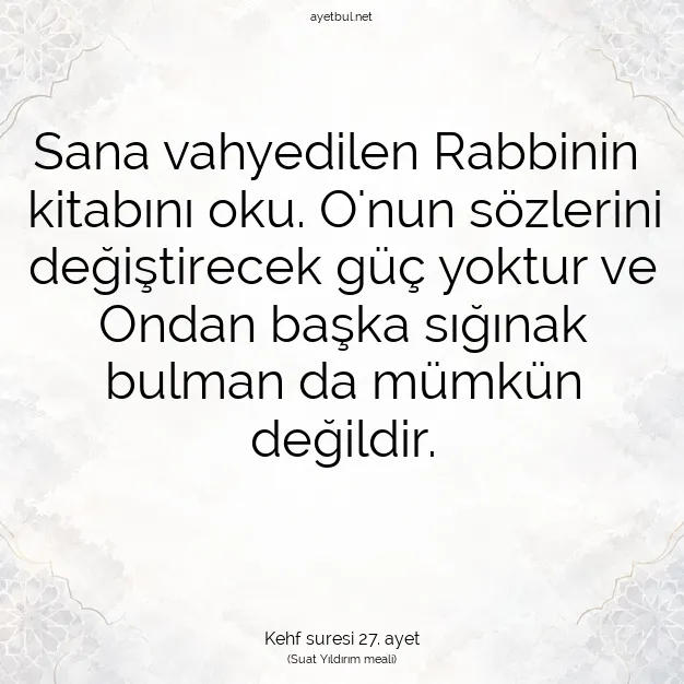 Ayetbul | Kuran Mealleri | Quran | Kehf suresi 27. ayet