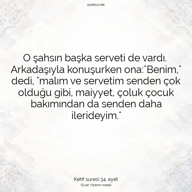 Ayetbul | Kuran Mealleri | Quran | Kehf suresi 34. ayet