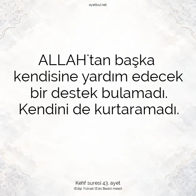 Ayetbul | Kuran Mealleri | Quran | Kehf suresi 43. ayet