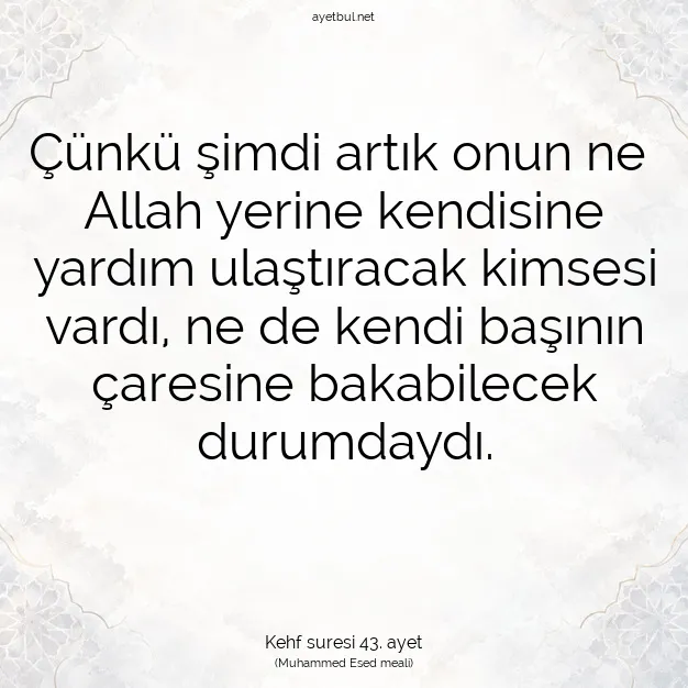 Ayetbul | Kuran Mealleri | Quran | Kehf suresi 43. ayet