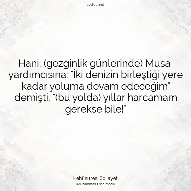 Ayetbul | Kuran Mealleri | Quran | Kehf suresi 60. ayet