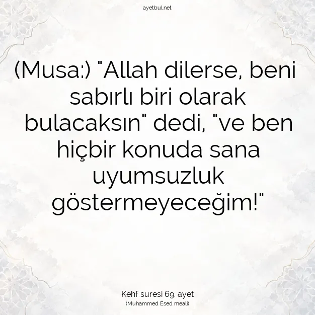 Ayetbul | Kuran Mealleri | Quran | Kehf suresi 69. ayet
