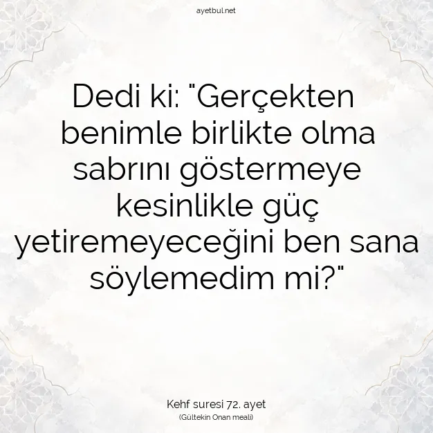 Ayetbul | Kuran Mealleri | Quran | Kehf suresi 72. ayet