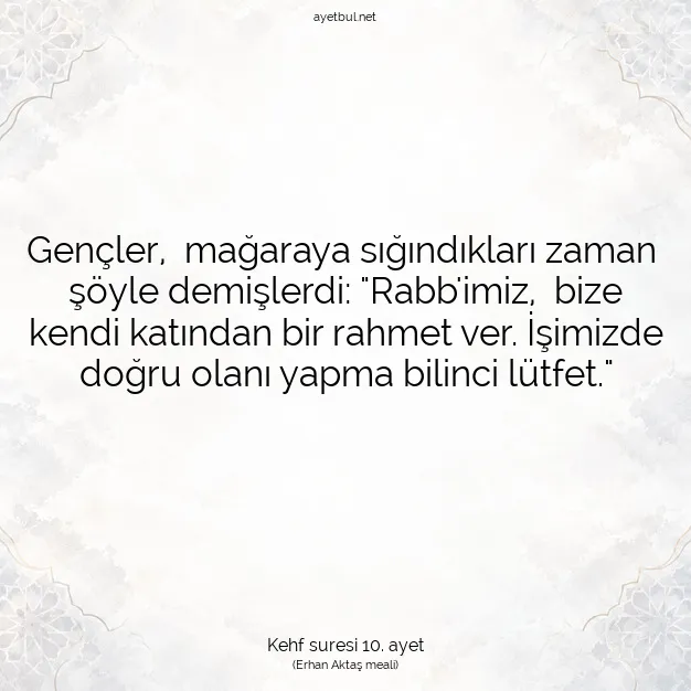 Ayetbul | Kuran Mealleri | Quran | Kehf suresi 10. ayet