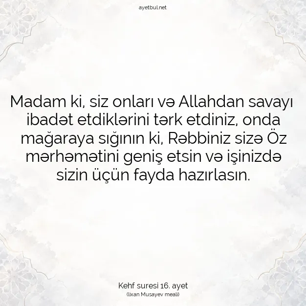 Ayetbul | Kuran Mealleri | Quran | Kehf suresi 16. ayet