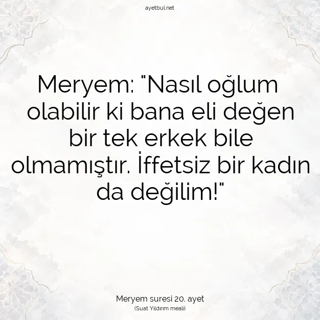 Ayetbul | Kuran Mealleri | Quran | Meryem suresi 20. ayet