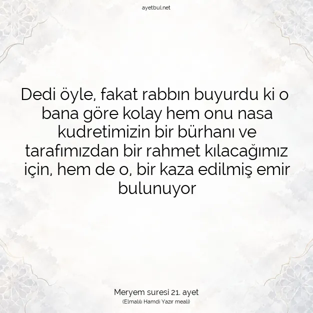 Ayetbul | Kuran Mealleri | Quran | Meryem suresi 21. ayet