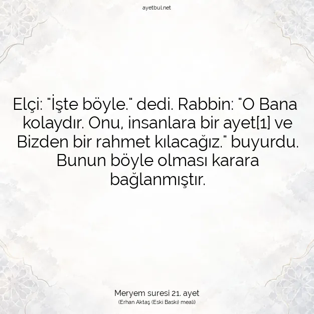 Ayetbul | Kuran Mealleri | Quran | Meryem suresi 21. ayet