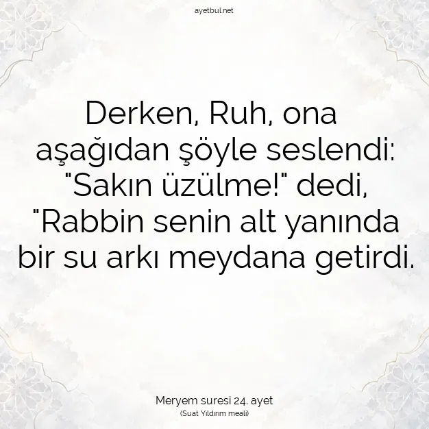 Ayetbul | Kuran Mealleri | Quran | Meryem suresi 24. ayet